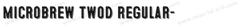 Microbrew TwoD Regular字体转换